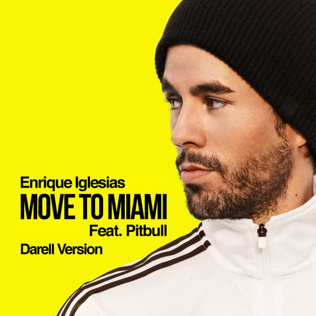 MOVE TO MIAMI - Darell Version