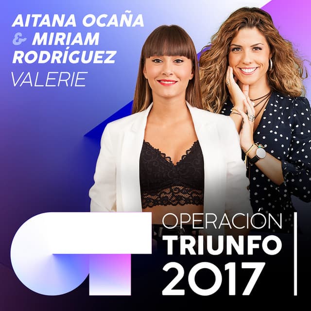 Valerie - Operación Triunfo 2017