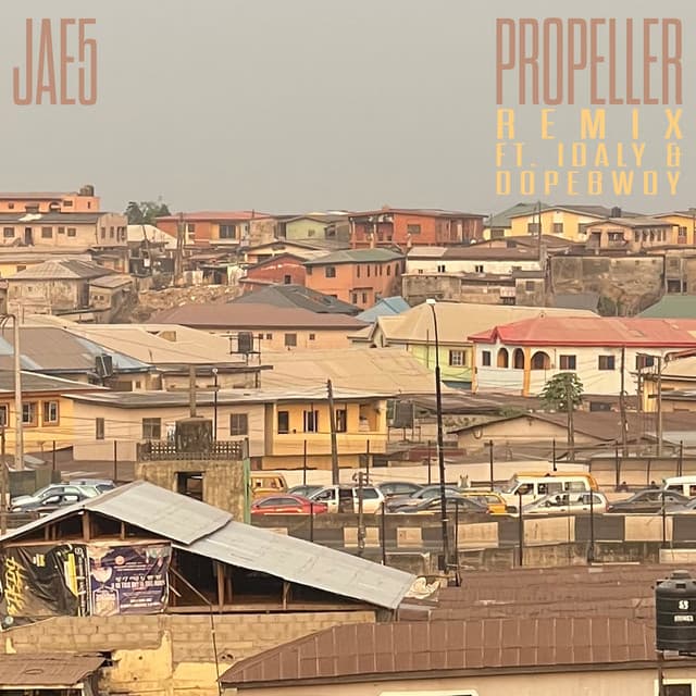 Propeller (feat. Idaly & Dopebwoy) - Remix