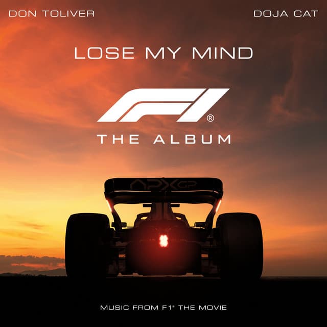 Lose My Mind (feat. Doja Cat) [From F1® The Movie]
