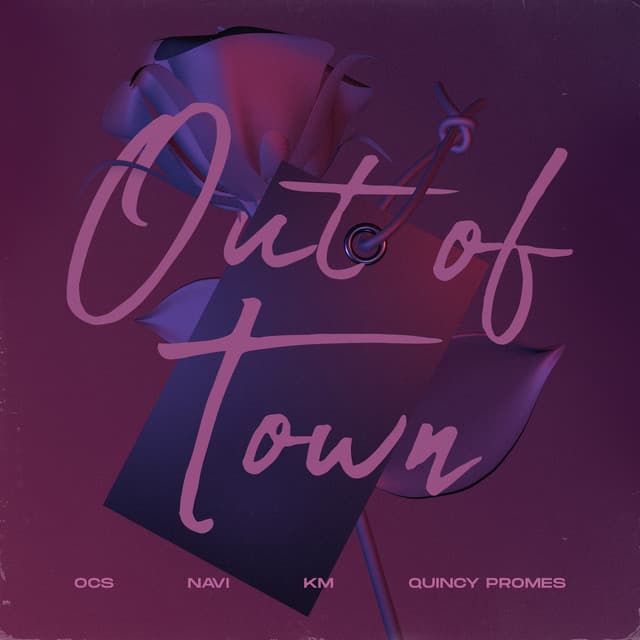 Out Of Town (feat. KM, NAVI & Quincy Promes)