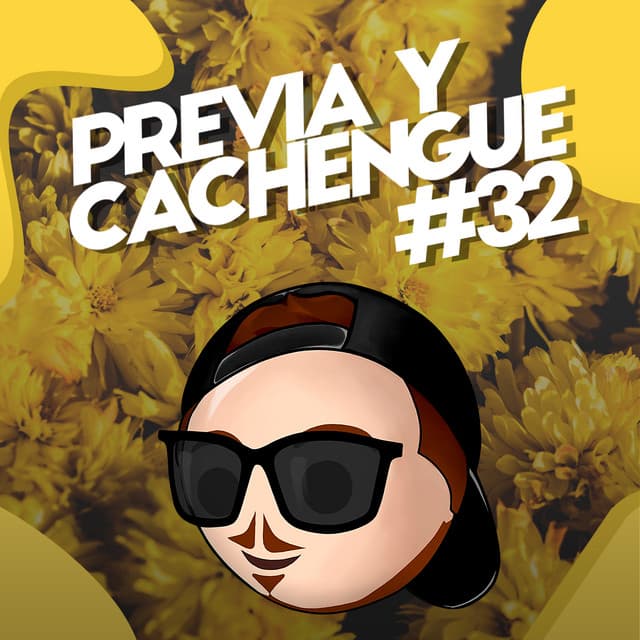 Previa y Cachengue 32 - Remix