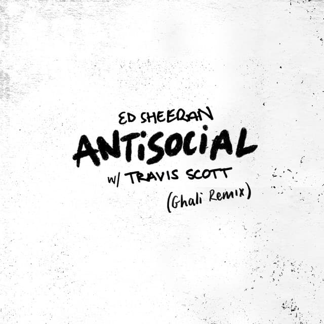 Antisocial (with Travis Scott) - Ghali Remix