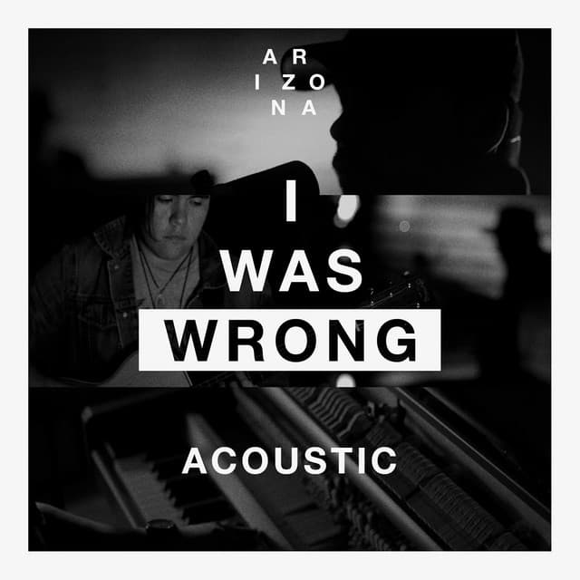 I Was Wrong - Acoustic