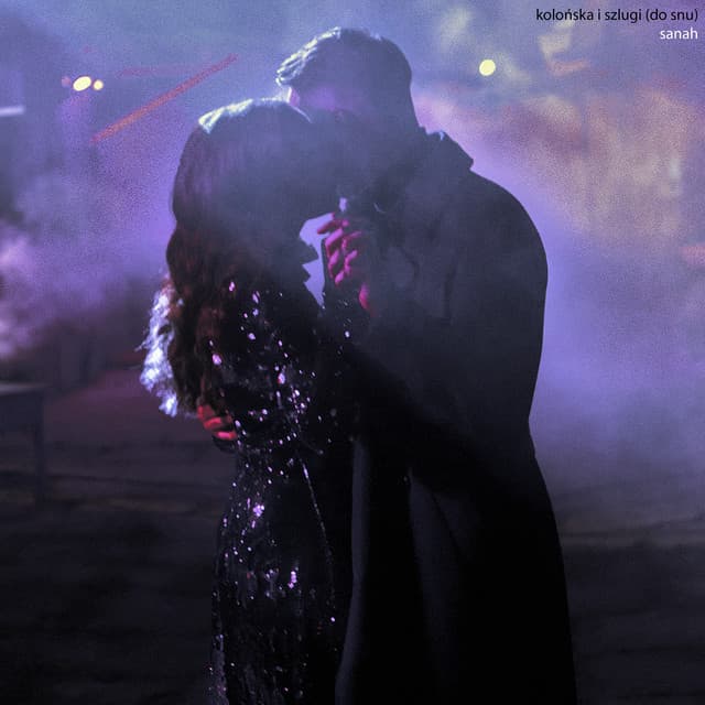 kolońska i szlugi (do snu)