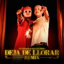 Deja de Llorar - Remix