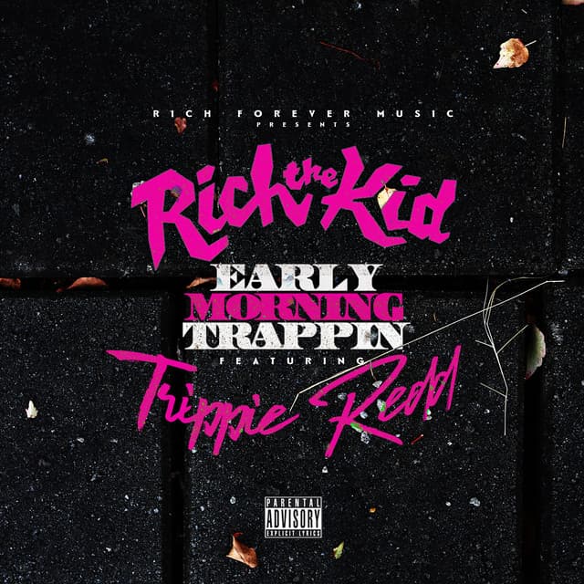 Early Morning Trappin (feat. Trippie Redd)