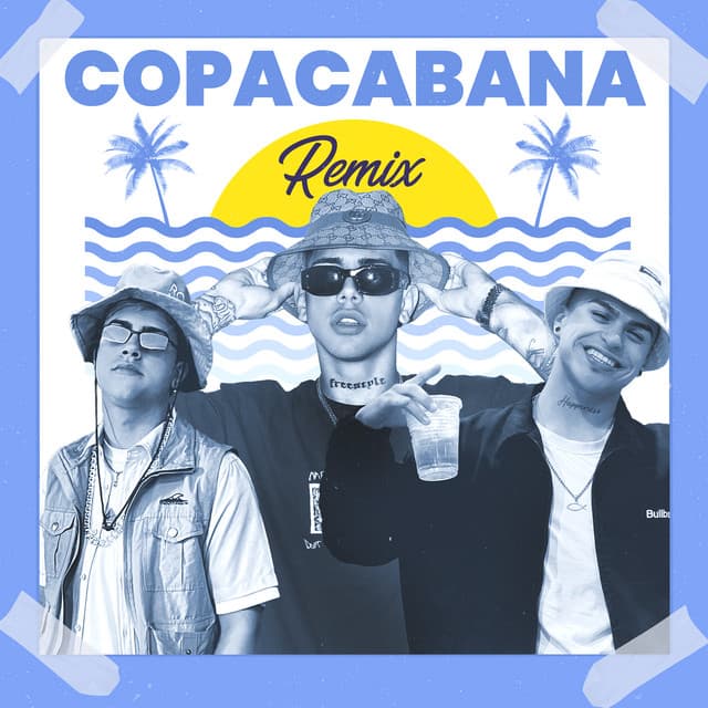 Copacabana - Remix