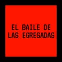 El Baile de las Egresadas