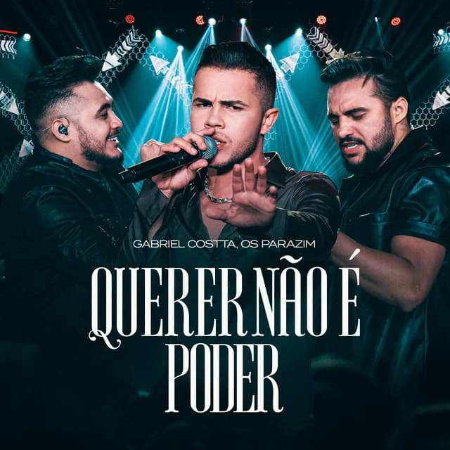Querer Não É Poder - Ao Vivo