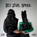 Bis zur Spree - feat. Juju