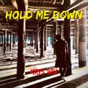 Hold Me Down - Chinese Version