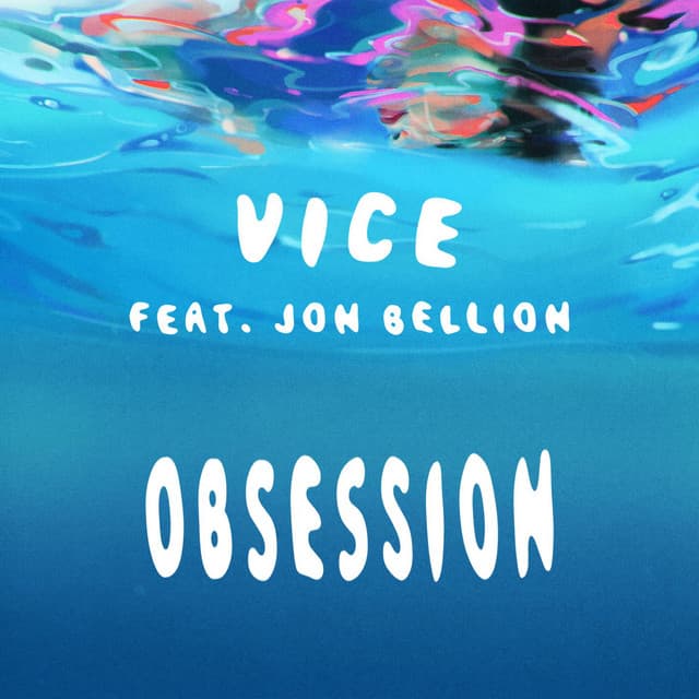 Obsession (feat. Jon Bellion)