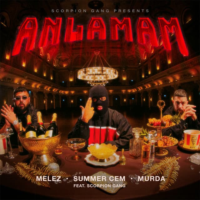 ANLAMAM (feat. Scorpion Gang)