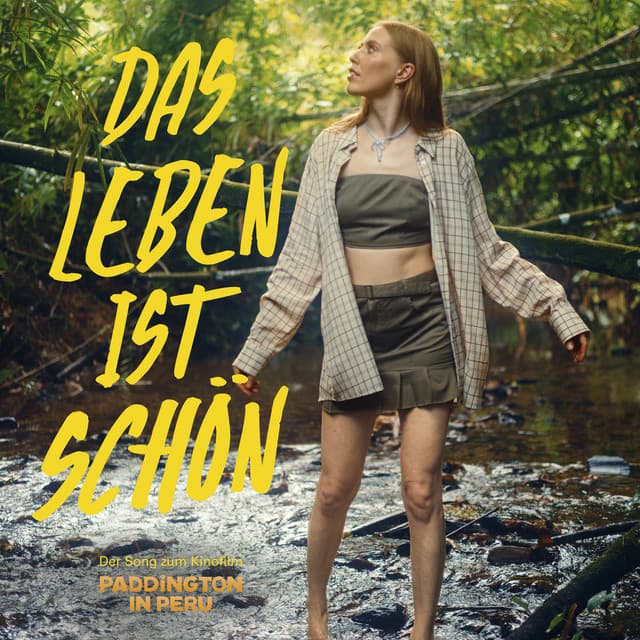 Das Leben ist schön (aus "Paddington in Peru")