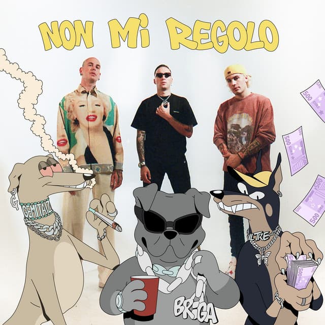 Non mi regolo (feat. Gemitaiz & Il Tre)
