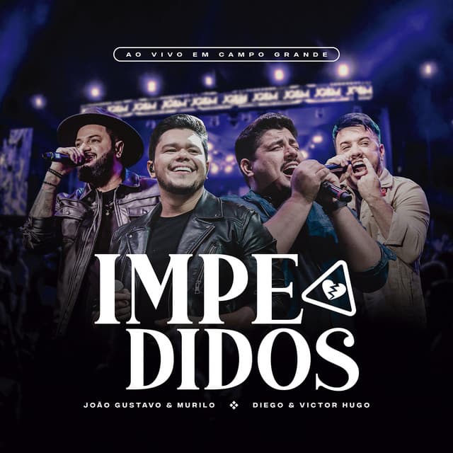 Impedidos - Ao Vivo