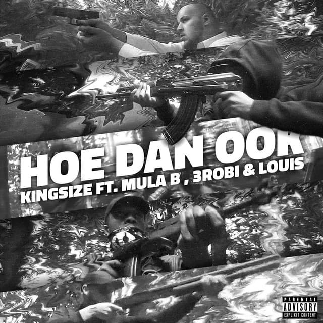 Hoe Dan Ook (feat. Mula B, 3robi & Louis)