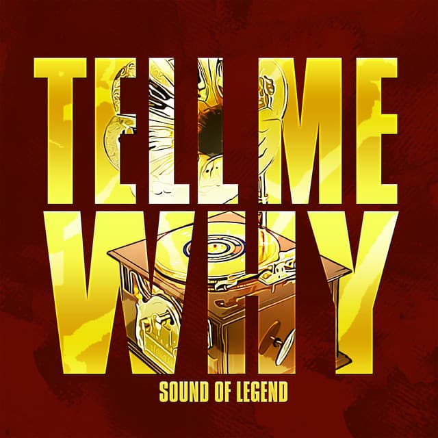Tell Me Why - Radio Edit
