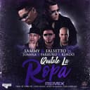Quitate la Ropa (Remix) [feat. Farruko, Kendo & Juanka]