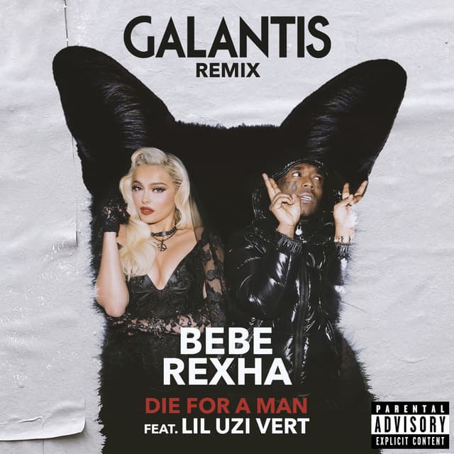 Die For a Man (feat. Lil Uzi Vert) - Galantis Remix