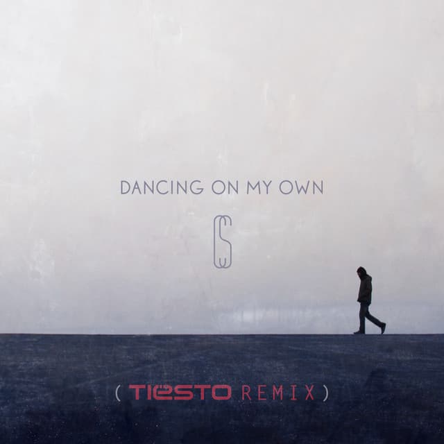 Dancing On My Own - Tiësto Remix