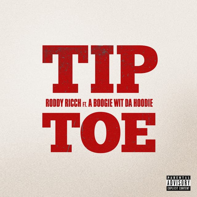 Tip Toe (feat. A Boogie Wit da Hoodie)