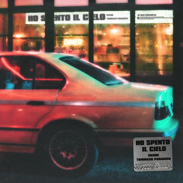 HO SPENTO IL CIELO (con Tommaso Paradiso)