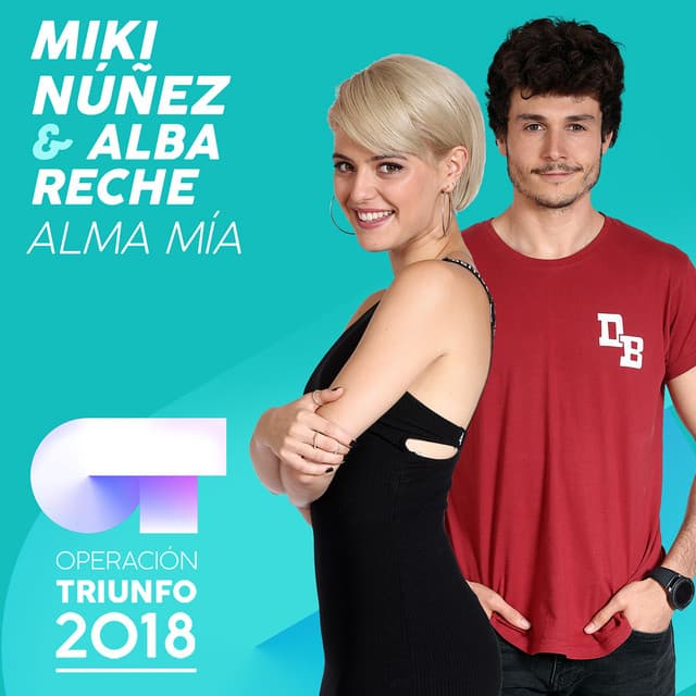 Alma Mía - Operación Triunfo 2018