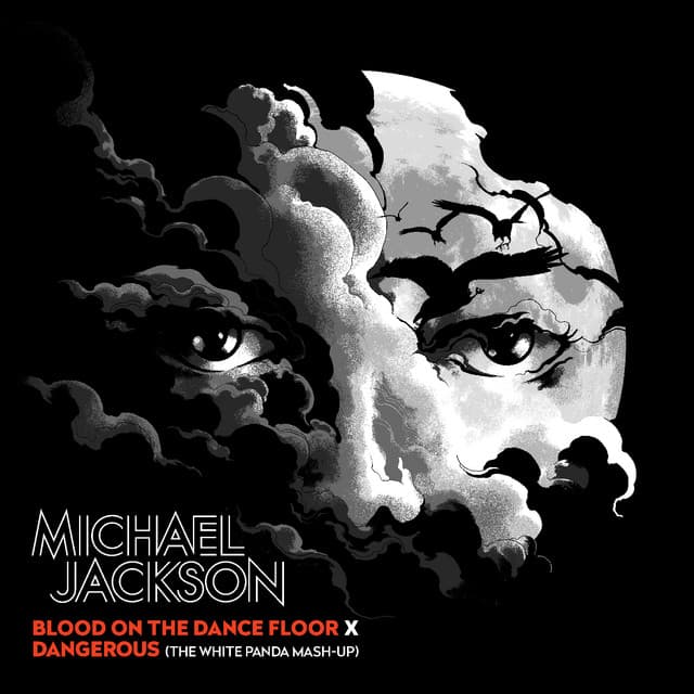 Blood On The Dance Floor X Dangerous (The White Panda Mash-Up)