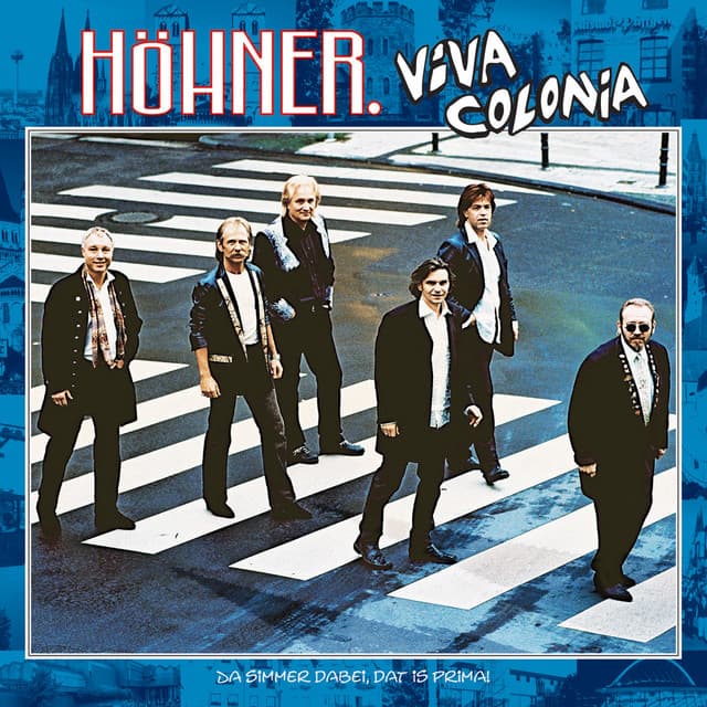 Viva Colonia (Da simmer dabei, dat is prima!)
