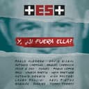 Y, ¿Si Fuera Ella? - + Es +