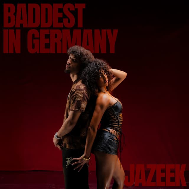 Baddest in Germany