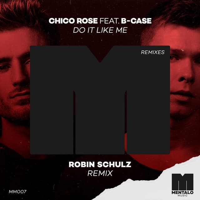 Do It Like Me (feat. B-Case) - Robin Schulz Remix