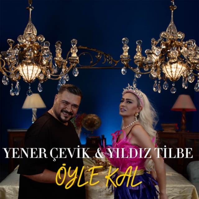 Öyle Kal - feat. Yıldız Tilbe